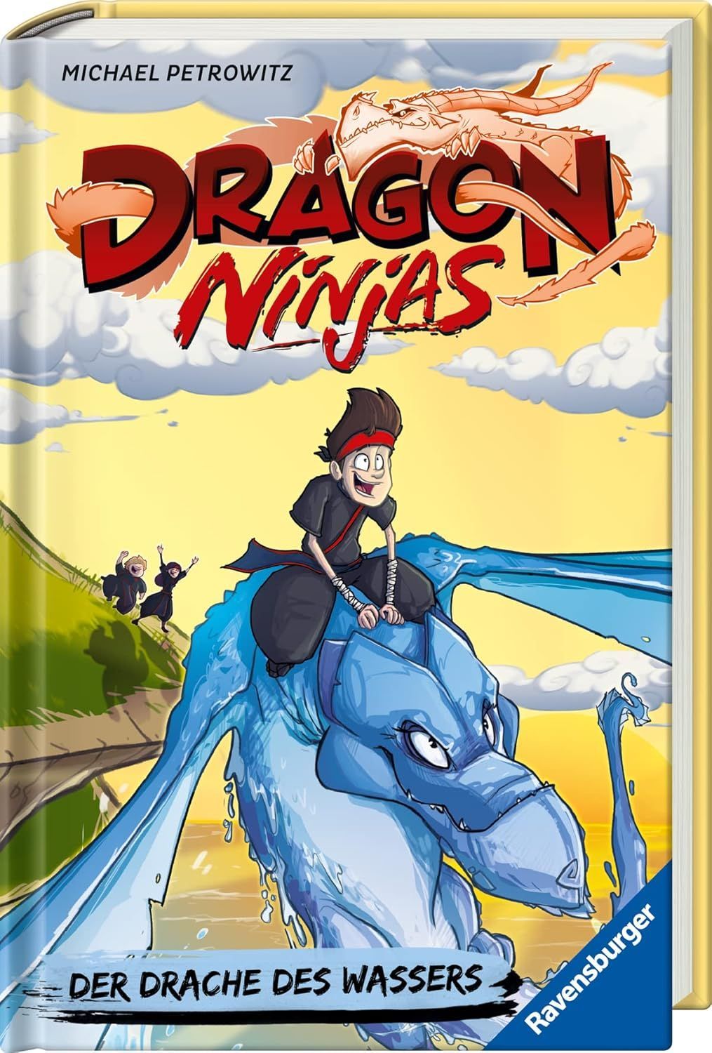 Dragon Ninjas, Band 6: Der Drache des Wassers