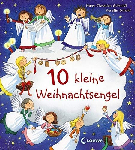 10 kleine Weihnachtsengel: Pappilderbuch mit Reimen