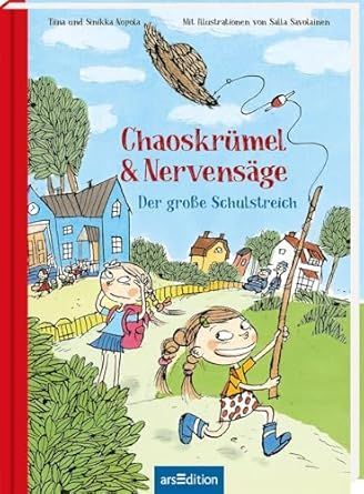 Chaoskrümel & Nervensäge 3 – Der große Schulstreich