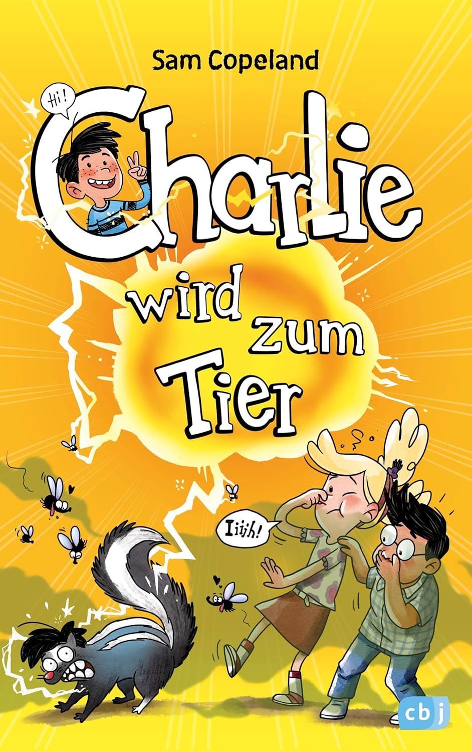 Charlie wird zum Tier - Band 1 - Sam Copeland