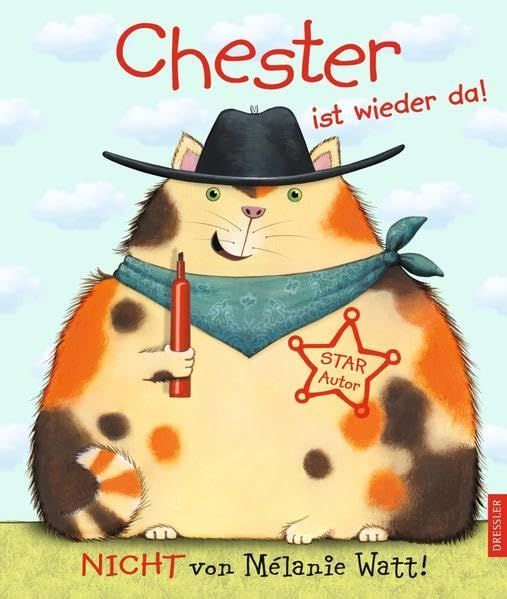 Chester ist wieder da! von Mélanie Watt