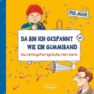 Da bin ich gespannt wie ein Gummiband - Die samsigsten Sprüche vom Sams Da bin ich gespannt wie ein Gummiband - Die samsigsten Sprüche vom Sams