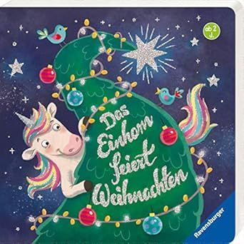 Das Einhorn feiert Weihnachten - Bernd Penners
