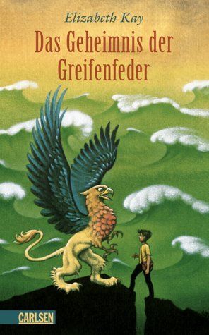 Das Geheimnis der Greifenfeder von Elizabeth Kay