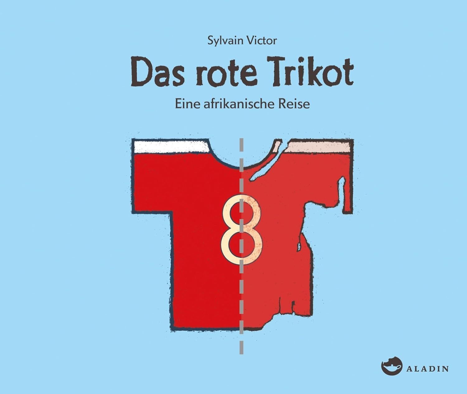 Das rote Trikot: Eine afrikanische Reise