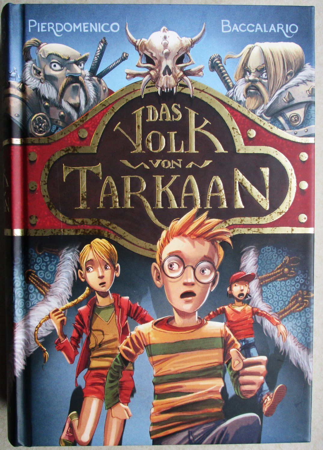 Das Volk von Tarkaan von Pierdomenico Baccalario