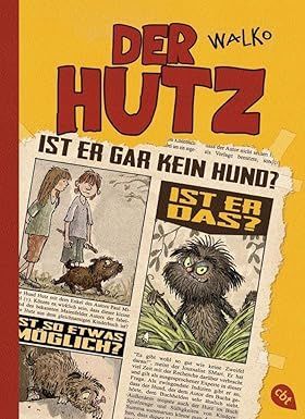 Der Hutz: Originalausgabe (Die Hutz-Reihe, Band 1) Der Hutz: Originalausgabe (Die Hutz-Reihe, Band 1)