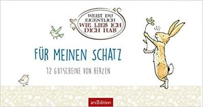 Weißt du eigentlich, wie lieb ich dich hab? Für meinen Schatz: Gutscheinheft Weißt du eigentlich, wie lieb ich dich hab? Für meinen Schatz: Gutscheinheft