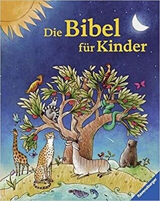Die Bibel für Kinder von Thomas Erne Die Bibel für Kinder von Thomas Erne