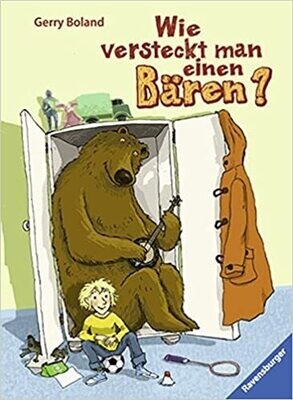 Wie versteckt man einen Bären?  Gerry Boland