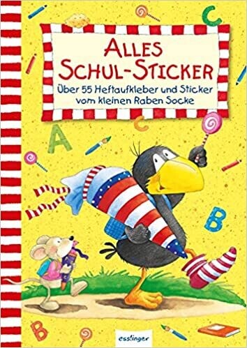 Der kleine Rabe Socke: Alles Schul-Sticker: Aufkleber-Buch Der kleine Rabe Socke: Alles Schul-Sticker: Aufkleber-Buch