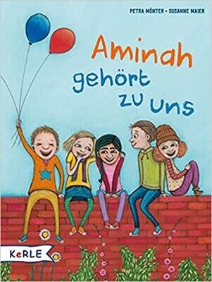 Aminah gehört zu uns, Petra Mönter Aminah gehört zu uns, Petra Mönter
