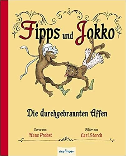 Fipps und Jokko – Die durchgebrannten Affen, Hans Probst Fipps und Jokko – Die durchgebrannten Affen, Hans Probst