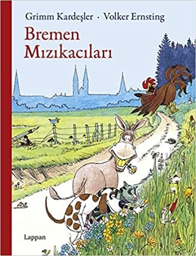 Die Bremer Stadtmusikanten, türkisch, Brüder Grimm Die Bremer Stadtmusikanten, türkisch, Brüder Grimm