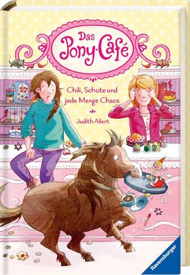 Das Pony-Café, Band 2: Chili, Schote und jede Menge Chaos Das Pony-Café, Band 2: Chili, Schote und jede Menge Chaos