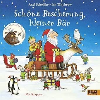 Schöne Bescherung, kleiner Bär: Pappbilderbuch mit Klappen