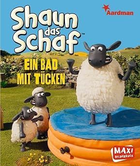 Shaun das Schaf. Ein Bad mit Tücken Shaun das Schaf. Ein Bad mit Tücken