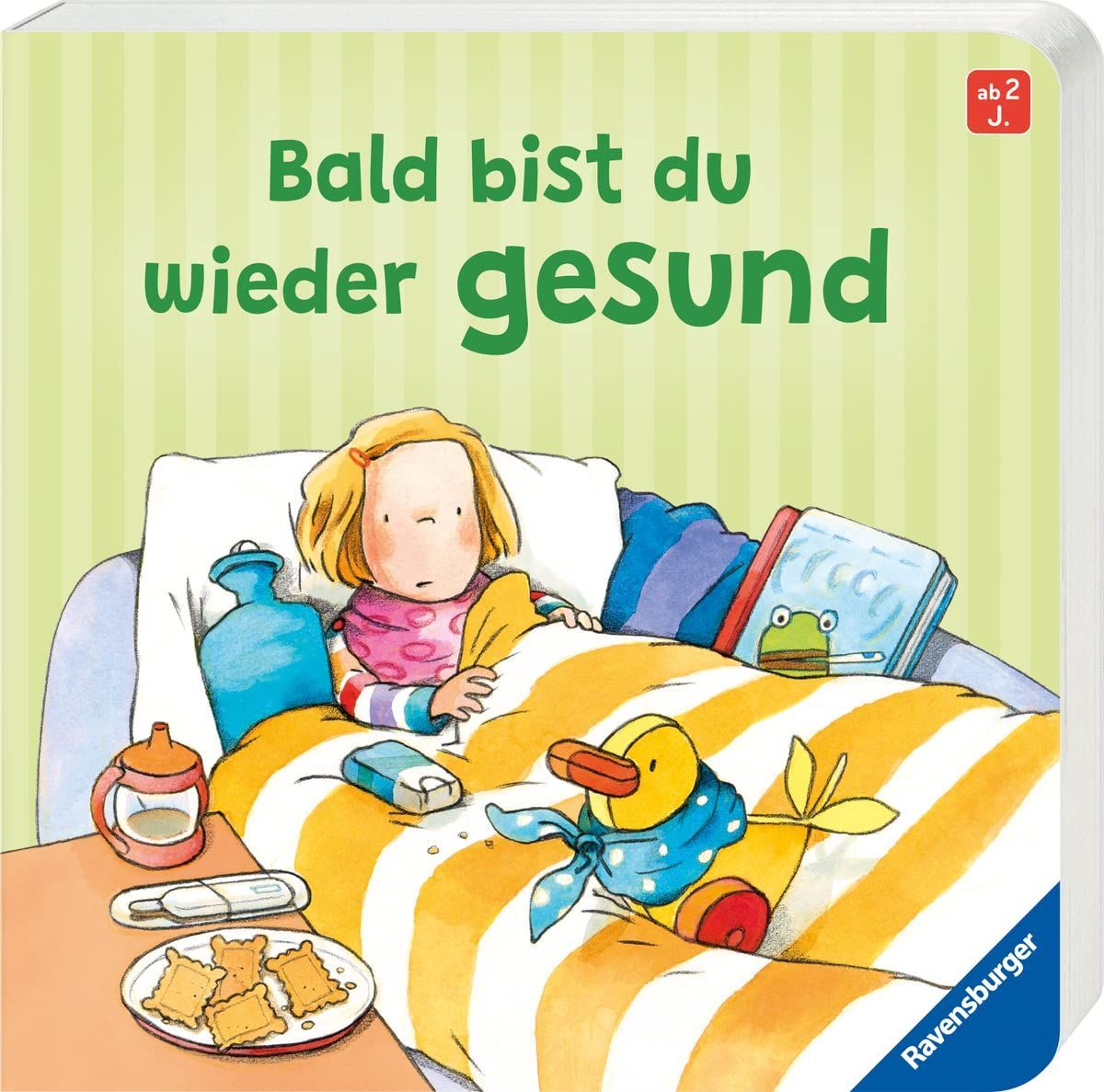 Bald bist du wieder gesund von  Regina Schwarz