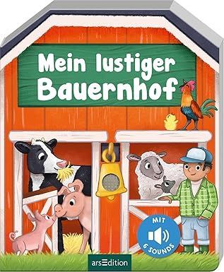 Mein lustiger Bauernhof – Formgestanztes Soundbuch mit 6 Sounds