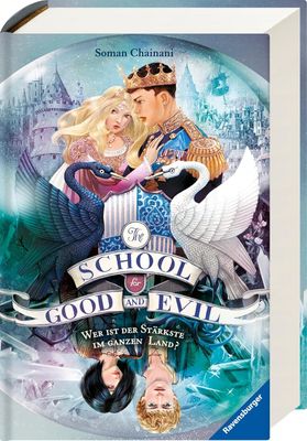 The School for Good and Evil 5 - Wer ist der Stärkste im ganzen Land? The School for Good and Evil 5 - Wer ist der Stärkste im ganzen Land?
