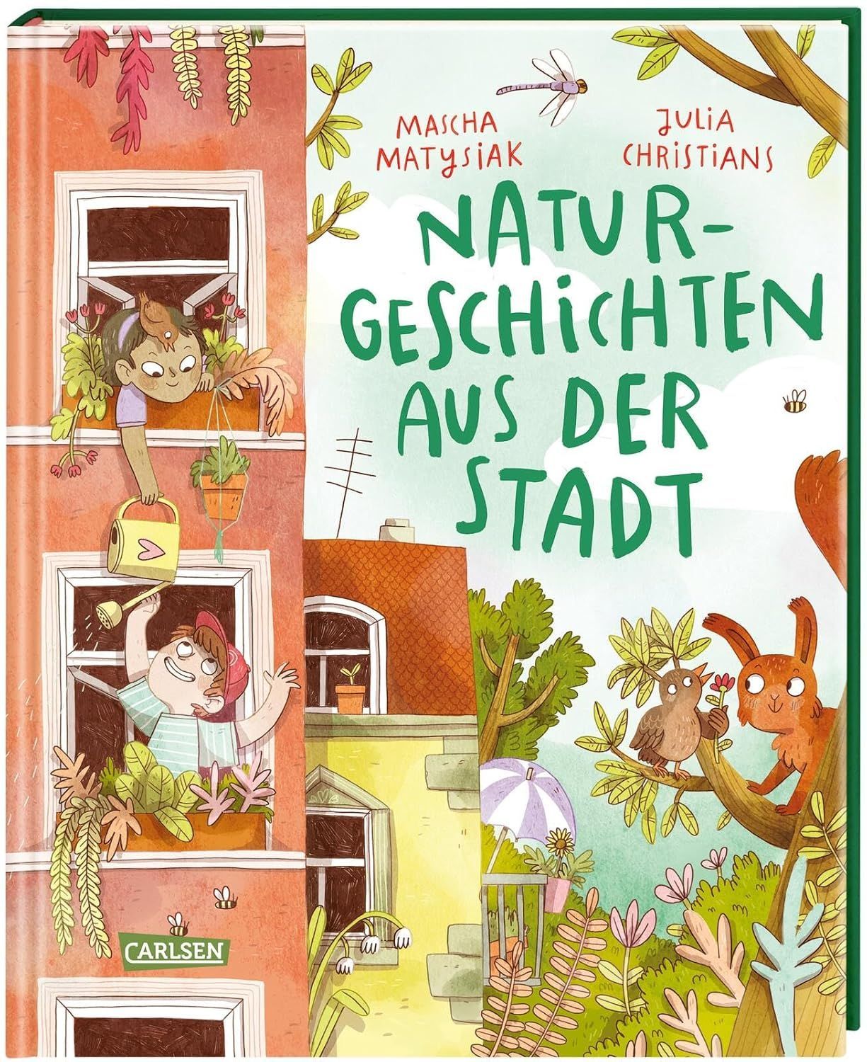 Naturgeschichten aus der Stadt: Kleine Abenteuer zum Vorlesen für Stadtkinder