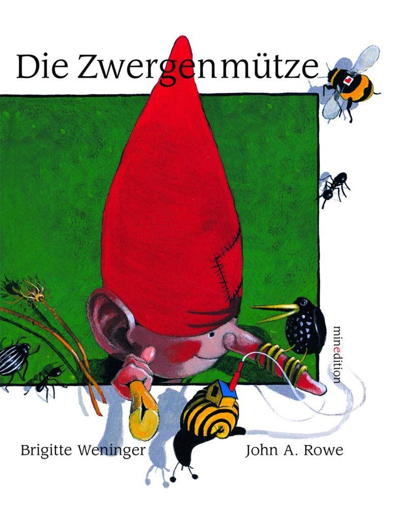 Die Zwergenmütze - Brigitte Weninger