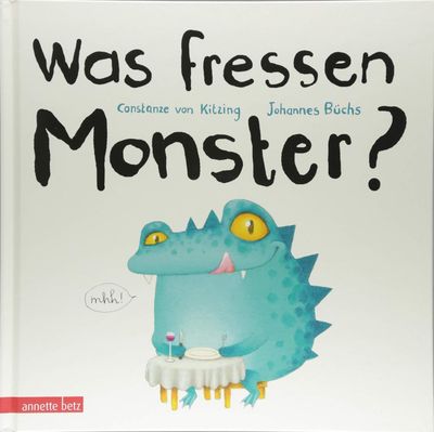 Was fressen Monster? Johannes Büchs