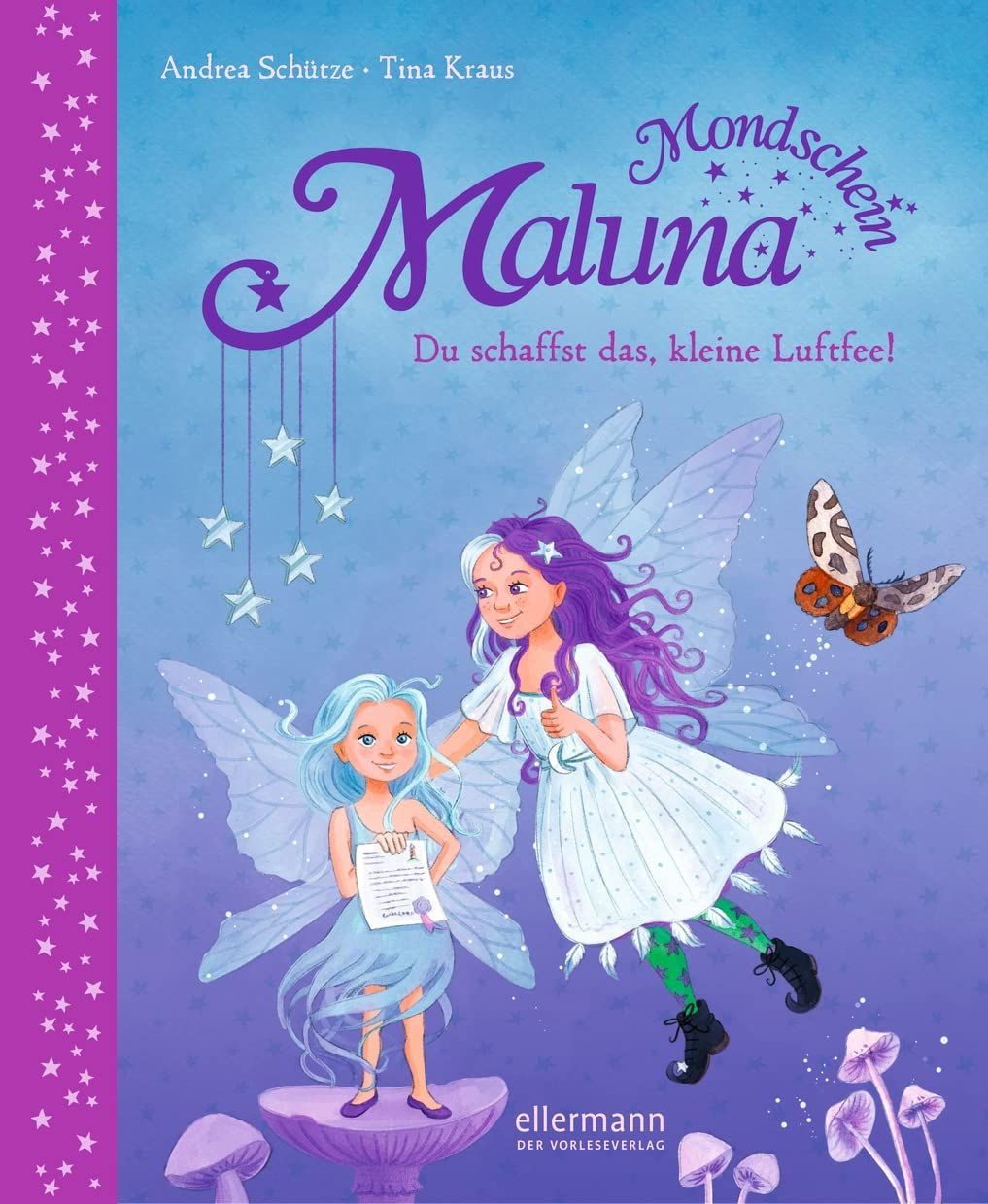 Maluna Mondschein. Du schaffst das, kleine Luftfee!