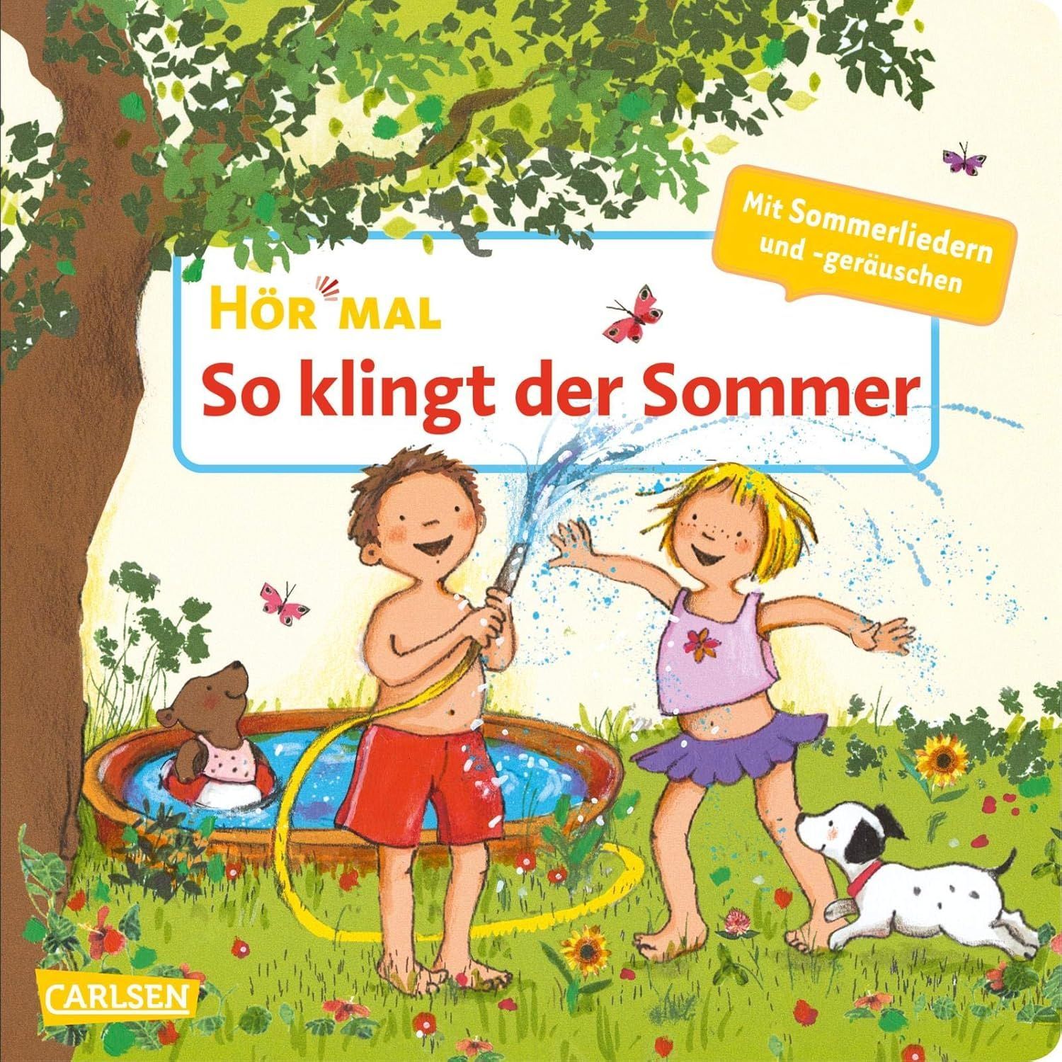 Hör mal (Soundbuch): So klingt der Sommer Hör mal (Soundbuch): So klingt der Sommer
