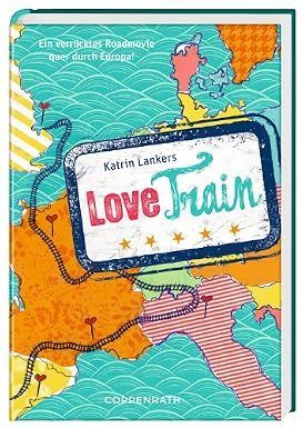 Love Train: Ein verrücktes Roadmovie quer durch Europa