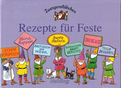 Zwergenstübchen - Rezepte für Feste - Elke Schuster Zwergenstübchen - Rezepte für Feste - Elke Schuster
