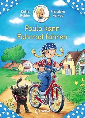 Meine Freundin Paula - Paula kann Fahrrad fahren: Erstlesebuch ab 5 J. Meine Freundin Paula - Paula kann Fahrrad fahren: Erstlesebuch ab 5 J.