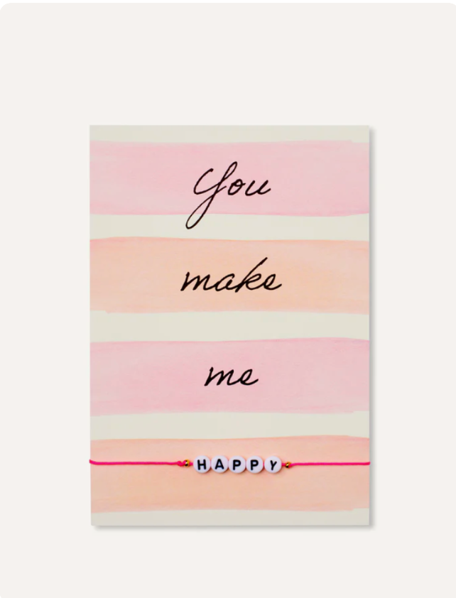 Karte Armband You make me Happy