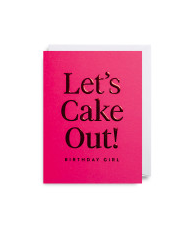 Minikarte - Hold - Let&quot;s Cake Out! Birthday Girl