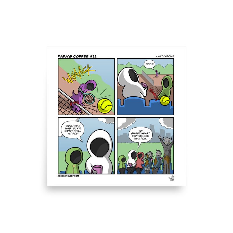 PAPA'S COFFEE #11 Matchpoint POSTER