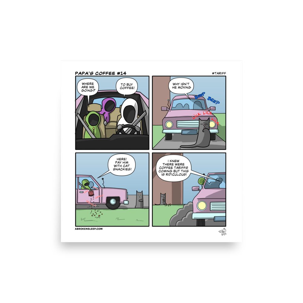 PAPA'S COFFEE #14 Tariff POSTER