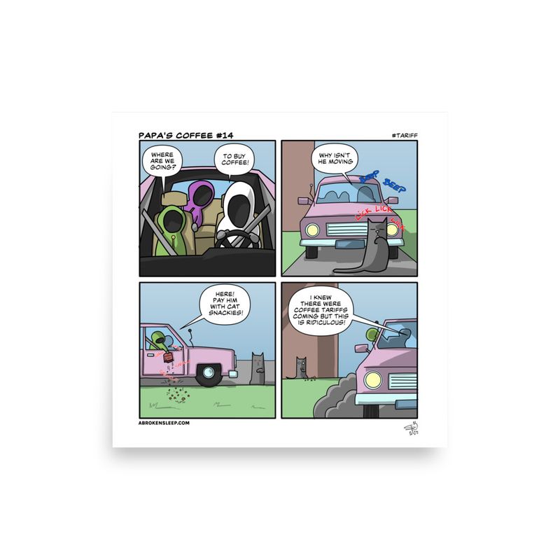 PAPA'S COFFEE #14 Tariff POSTER