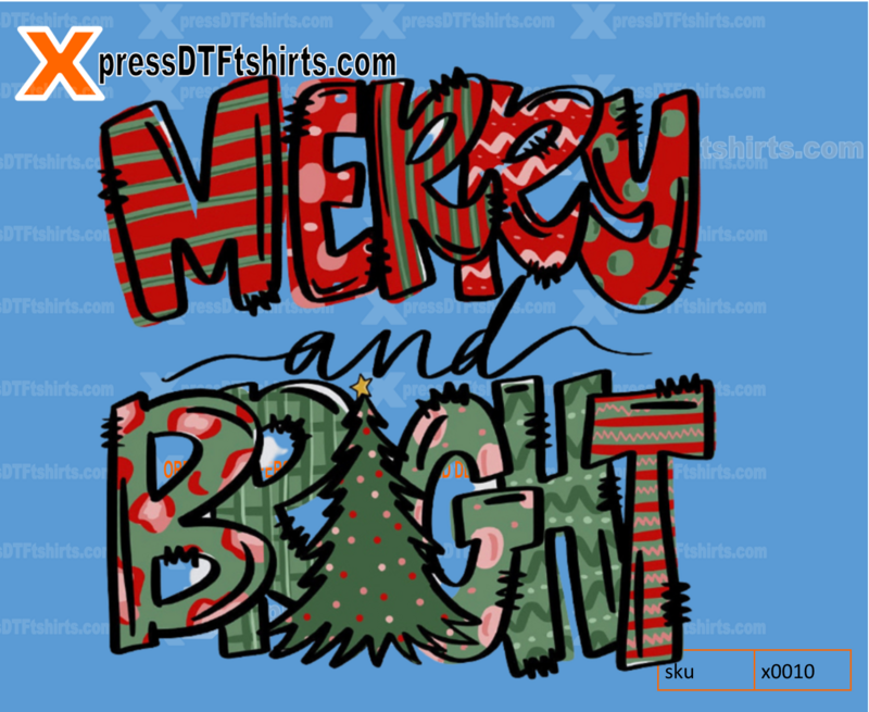 DTF MERRY AND BRIGHT