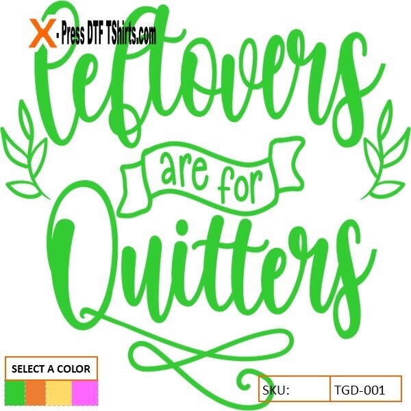 DTF DESIGNS-TRANSFER-THANKSGIVING LEFTOVERS