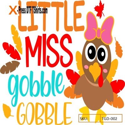 DTF DESIGNS-TRANSFER -THANKSGIVING LITTLE MISS GOBBLE
