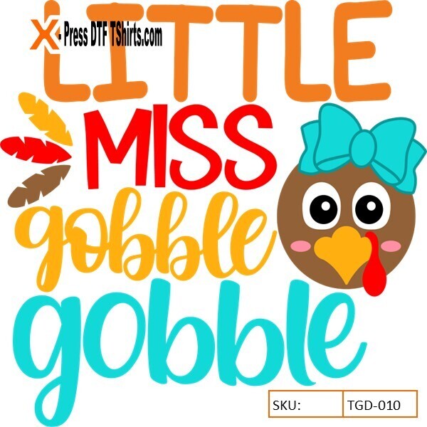 DTF DESIGNS-TRANSFER -THANKSGIVING LITTLE MISS GOBBLE