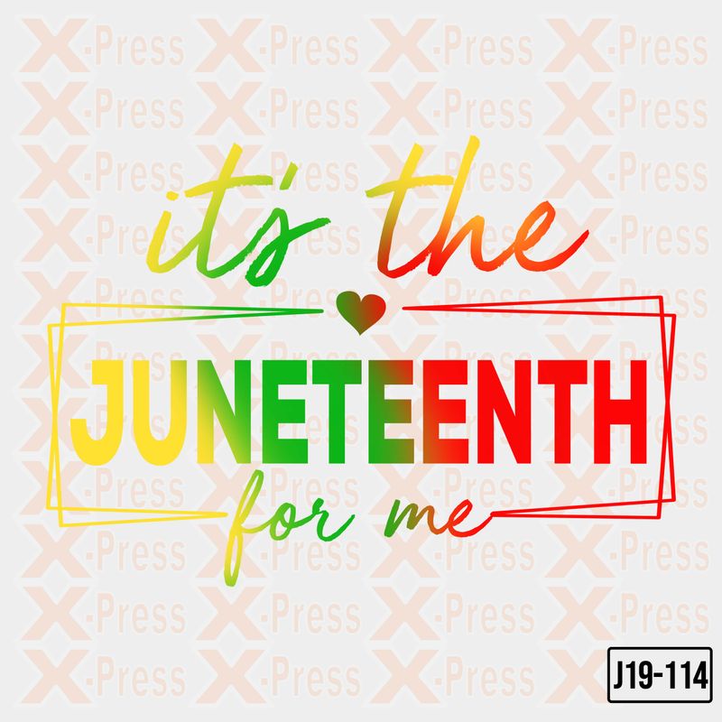 It&#39;s The Juneteenth For Me Since 1865