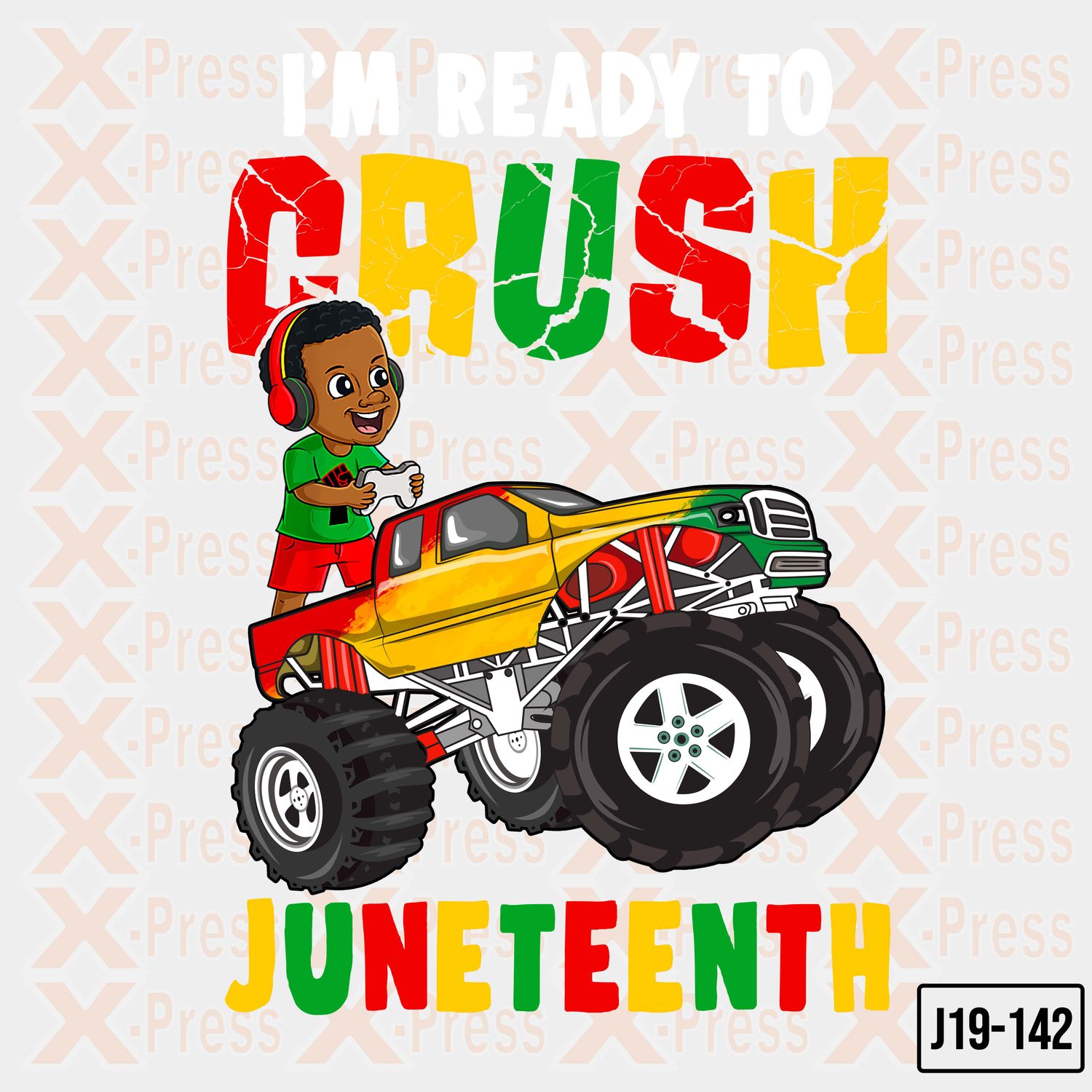 Kids, I&#39;m Ready To Crush Juneteenth