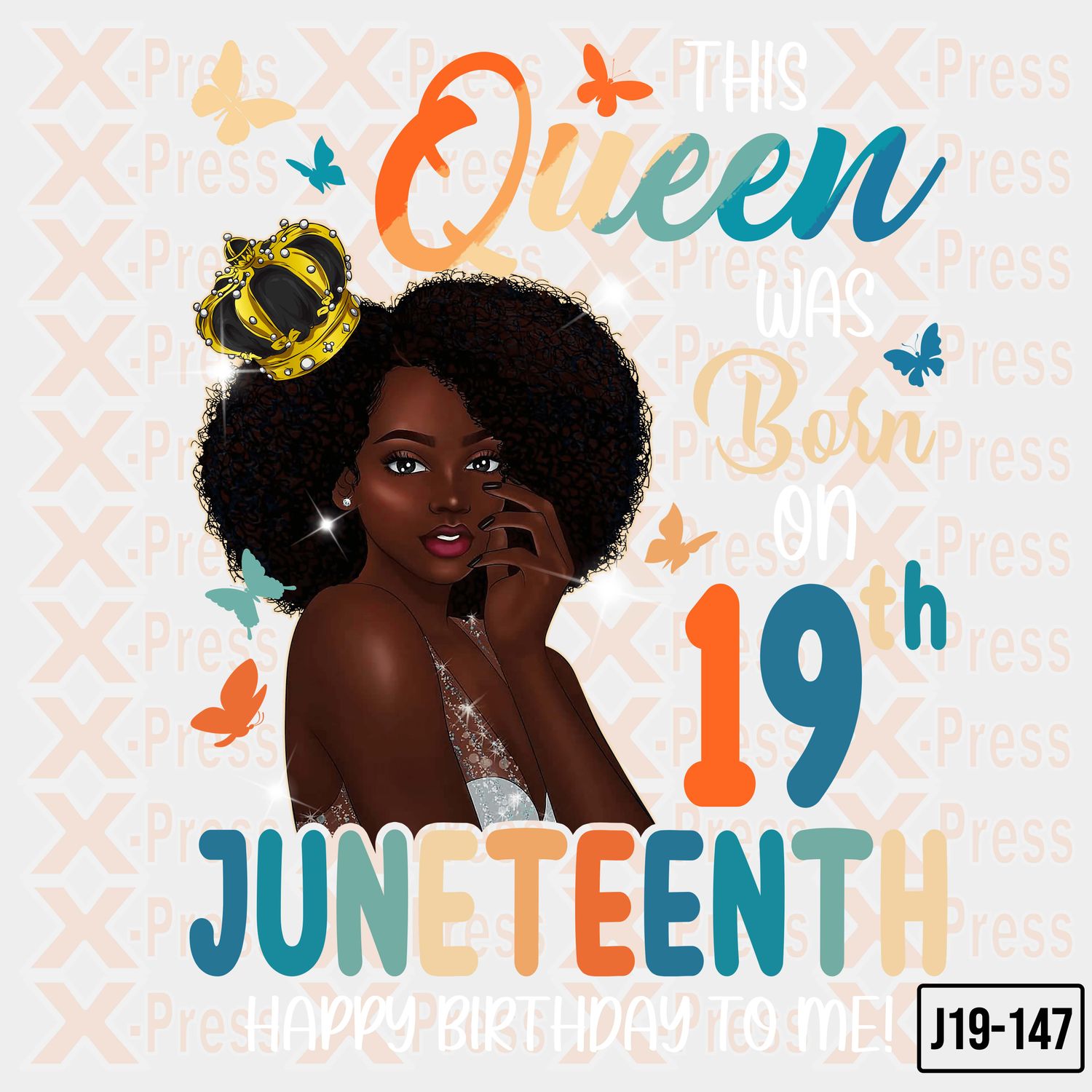 Queen Was Born On Juneteenth