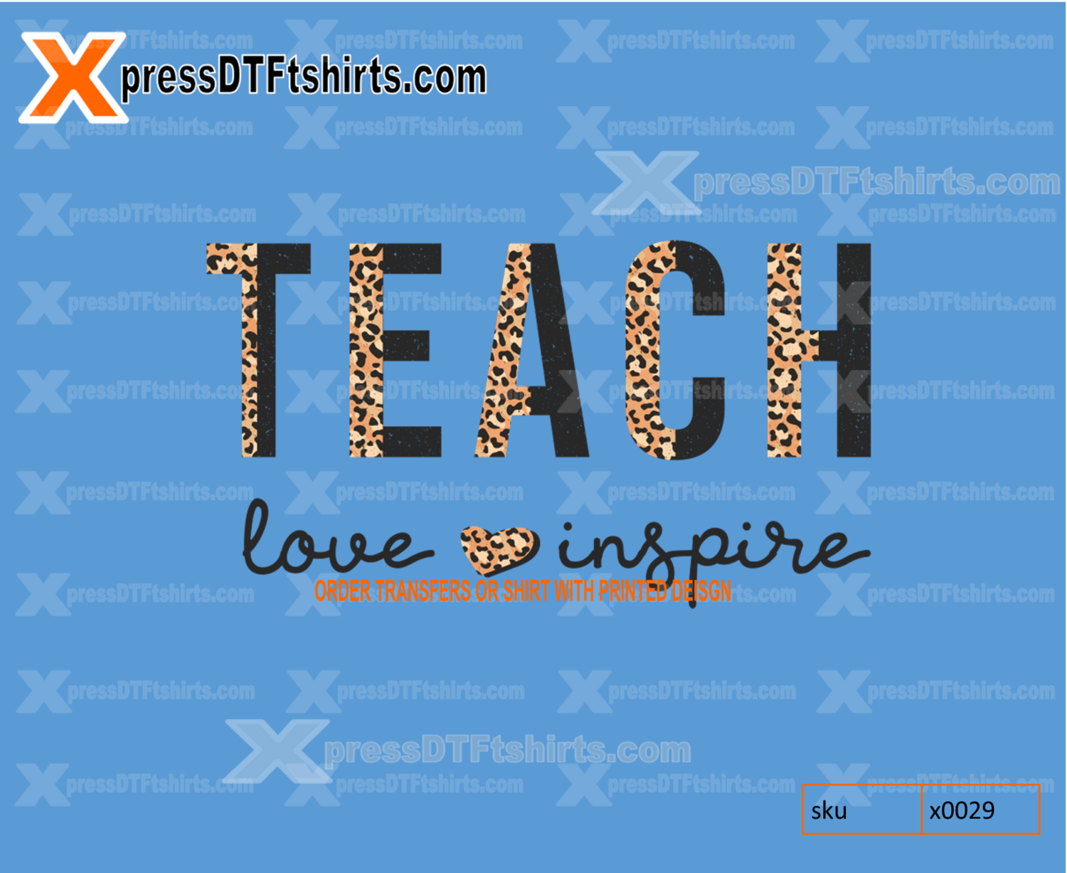 TEACHERS LOVE AND INSPIRE