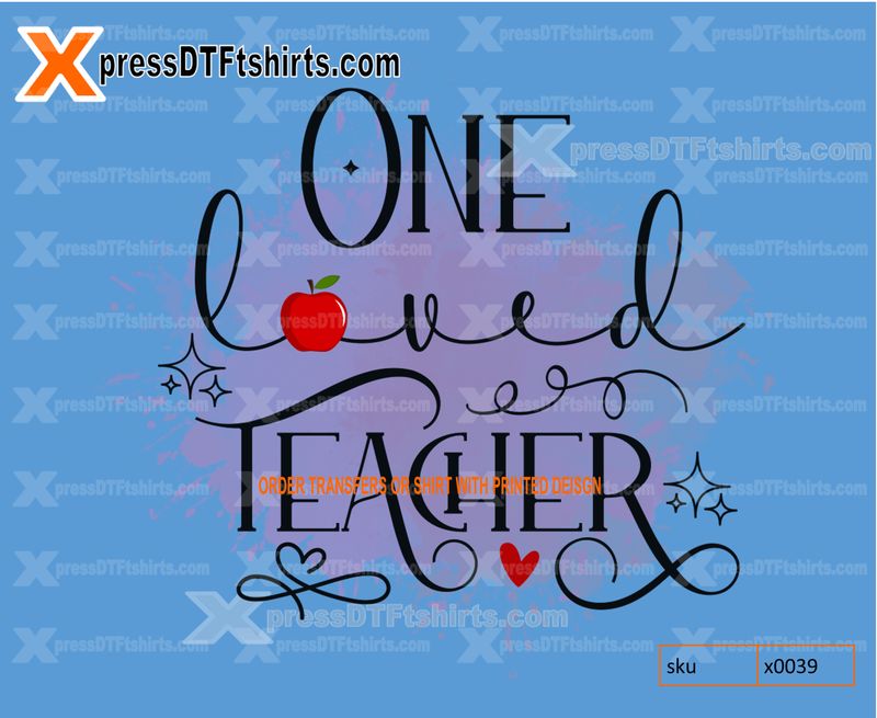ONE LOVED TEACHER