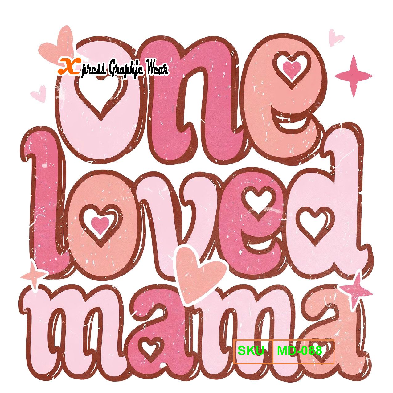 One Loved Mama