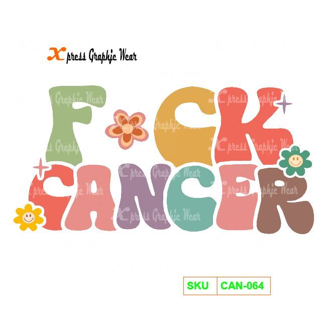 F CK Cancer
