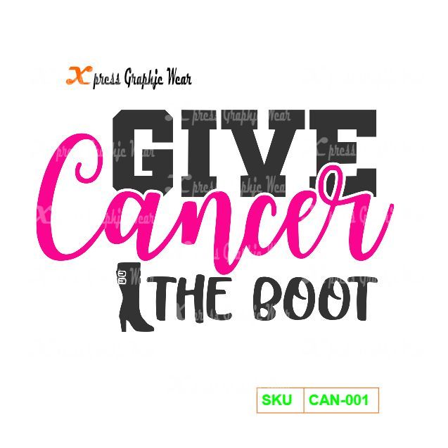 Give Cancer The Boot