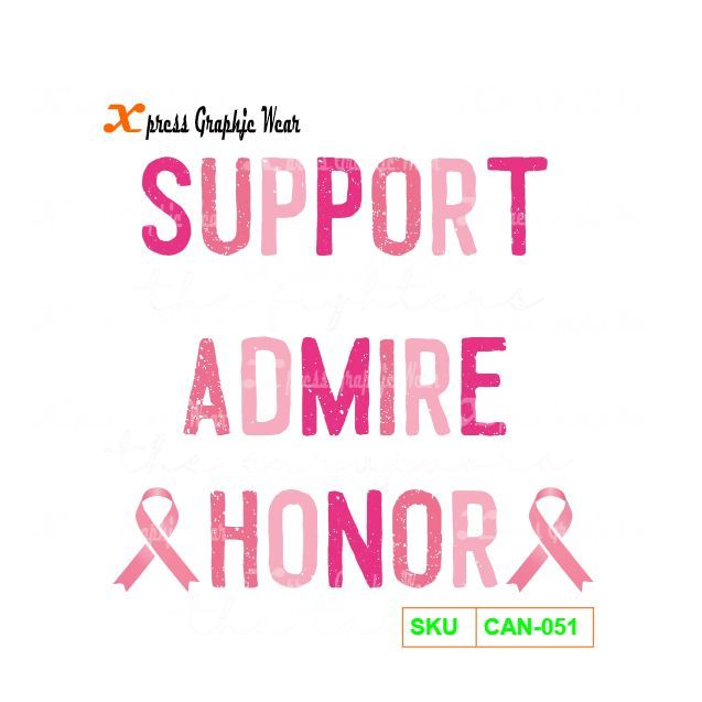 Support Admire Honor
